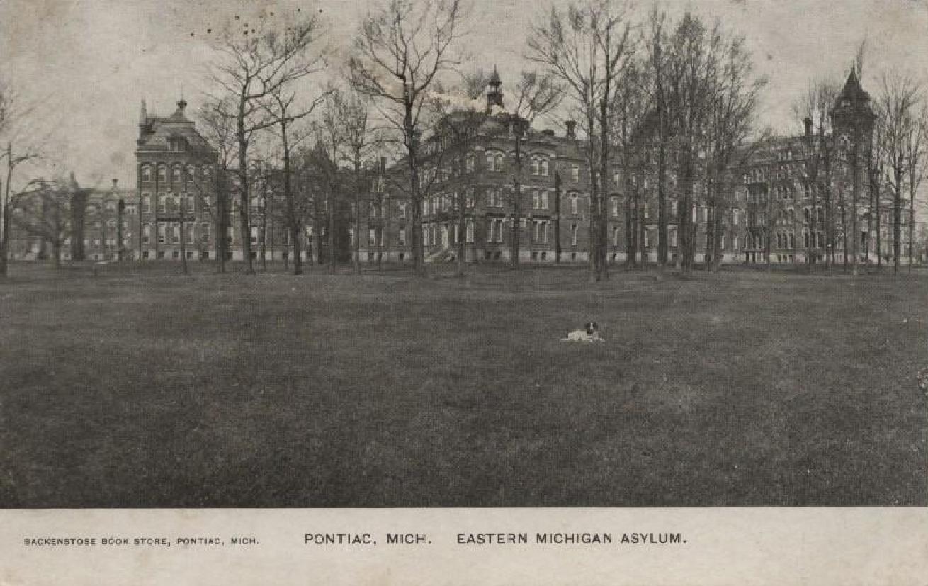 Eastern Michigan Asylum - Pontiac